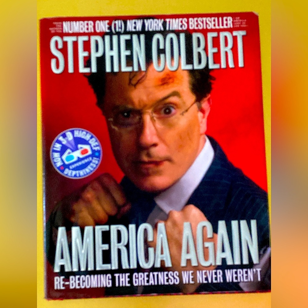 “ America Again “ hardback book by Stephen Colbert with 3d glasses